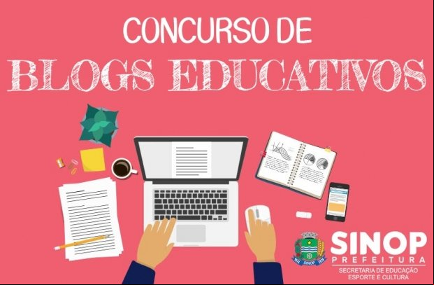 Concurso de blogs premiará professores, escolas e estudantes da rede municipal de Sinop